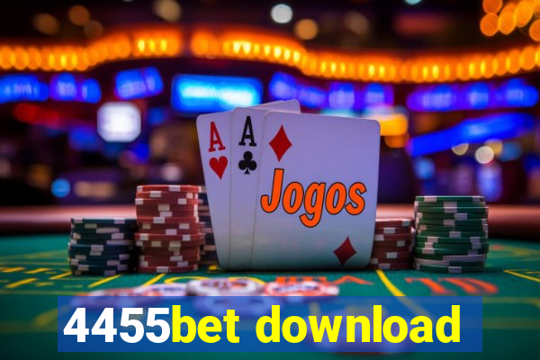 4455bet download